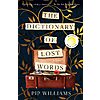 $1.99 | The Dictionary of Lost Words: Reese's Book Club: A Novel (eBook) by Pip Williams
