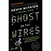 $1.99 | Ghost in the Wires: My Adventures as the World's Most Wanted Hacker (eBook) by Kevin Mitnick