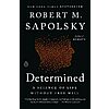 $1.99 | Determined: A Science of Life without Free Will (eBook) by Robert M. Sapolsky
