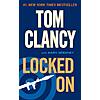 $2.99 | Locked On (Jack Ryan Book 11) (eBook) by Tom Clancy, Mark Greaney