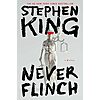 [08/16] $2.99 | Never Flinch: A Novel (eBook) by Stephen King