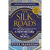 $1.99 | The Silk Roads: A New History of the World (eBook) by Peter Frankopan