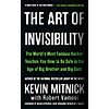 The Art of Invisibility: The World's Most Famous Hacker Teaches You How to Be Safe in the Age of Big Brother and Big Data $1.99