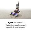 Dyson Ball Animal 3 Upright Vacuum, Corded, 290AW, De-tangling Motorbar Cleaner Head for All Floors, 3 Suction Modes $299